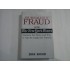 JOURNALISTIC FRAUD  -  HOW THE NEW YORK GIMES  -  DISTORTS THE NEWS AND WHY IT CAN NO LONGER BE TRUSTED  -  BOB KOHN